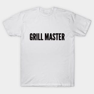 GRILL MASTER T-Shirt